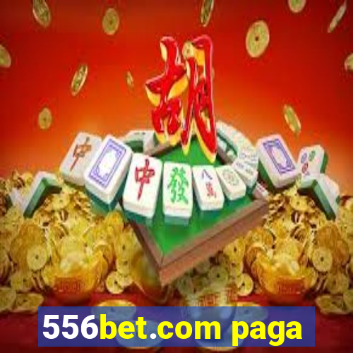 556bet.com paga